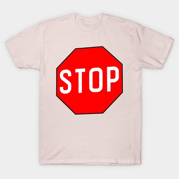 Stop T-Shirt by dalyndigaital2@gmail.com